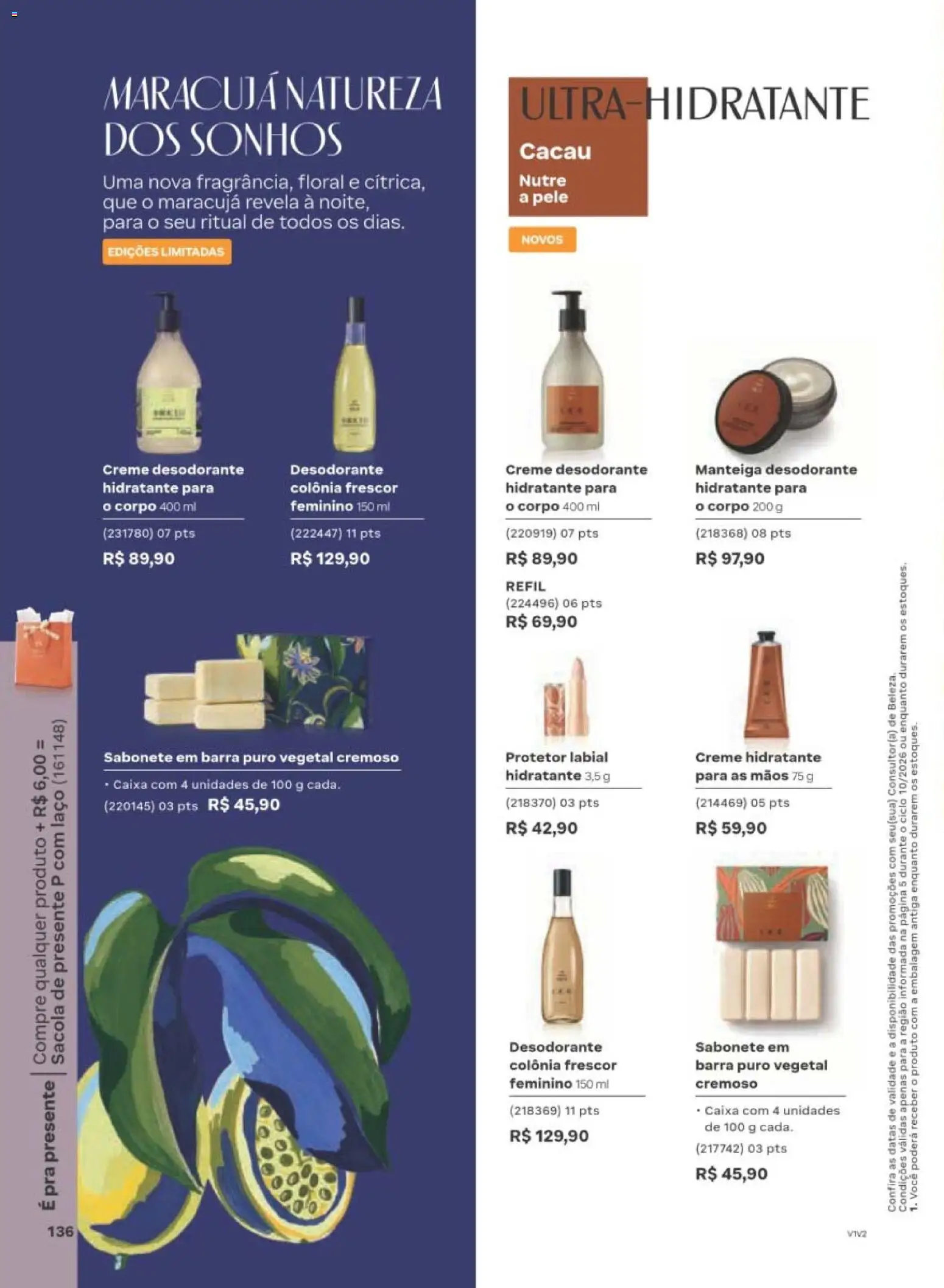 Natura Folheto - válido de 22/06/2026 | Página: 136 | Produtos: Desodorante, Manteiga, Sabonete, Protetor labial