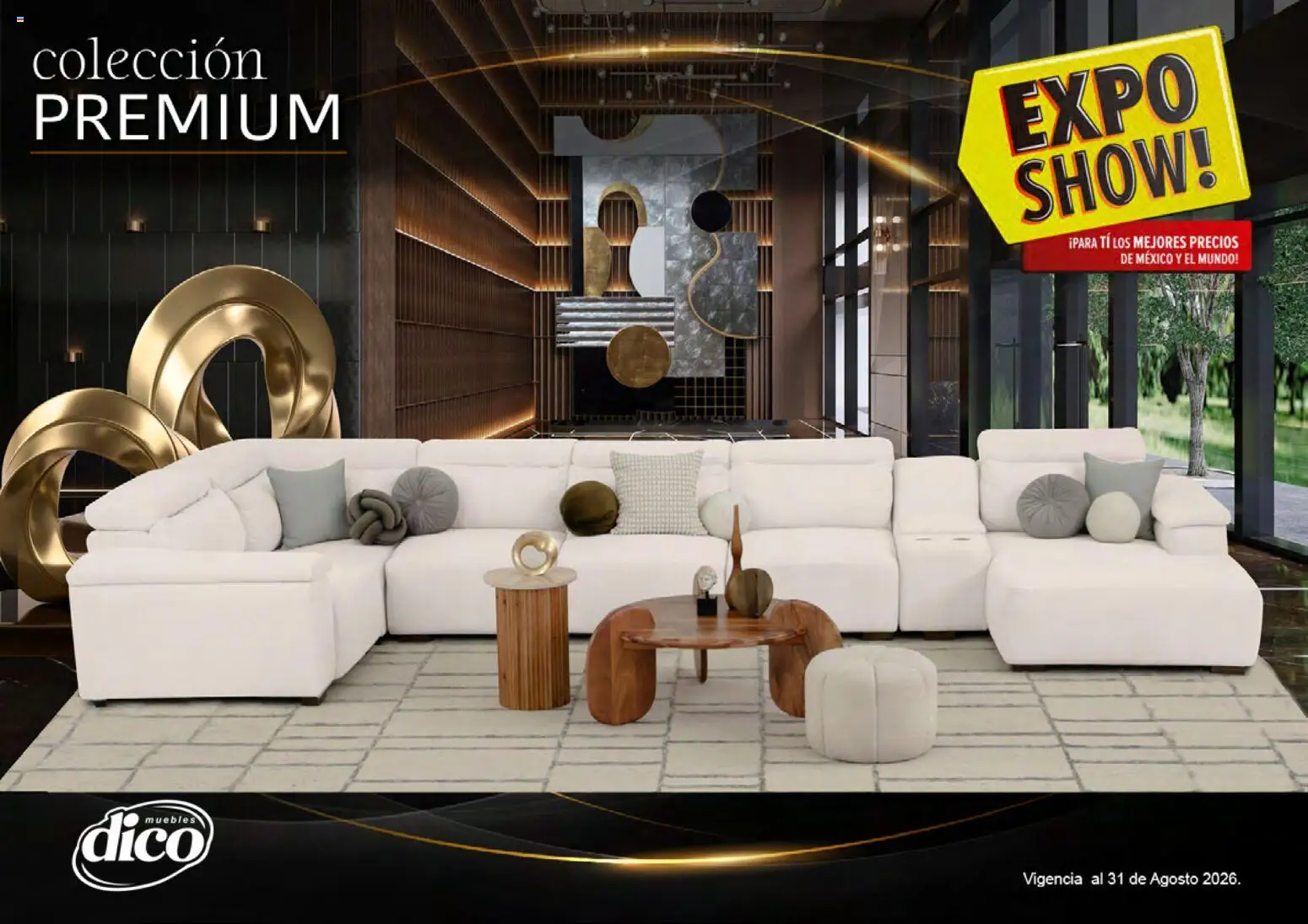 Nuevas ofertas de Muebles Dico válidas en toda la República Mexicana desde el 01/08/2026. ¡Encuentra las mejores ofertas en Muebles Dico catálogo Colección Premium! | Página: 1