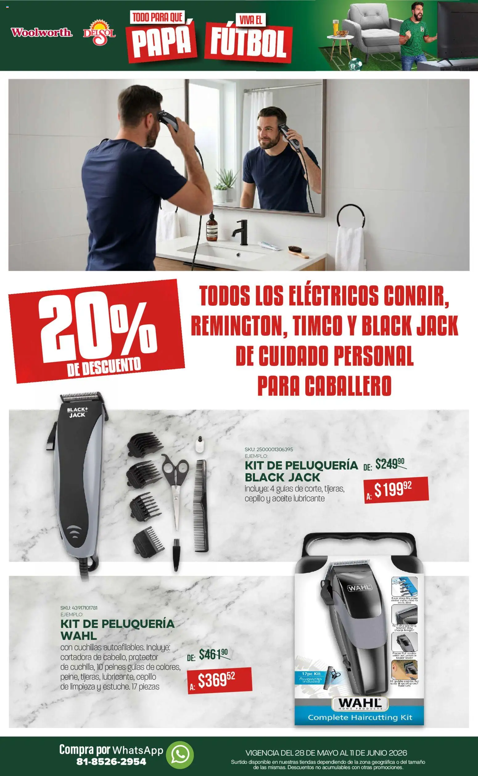 Nuevas ofertas de Del Sol y Woolworth válidas en toda la República Mexicana desde el 28.05.2026. ¡Encuentra las mejores ofertas en Del Sol y Woolworth catálogo! | Página: 15 | Productos: Papa, Cepillo, Aceite