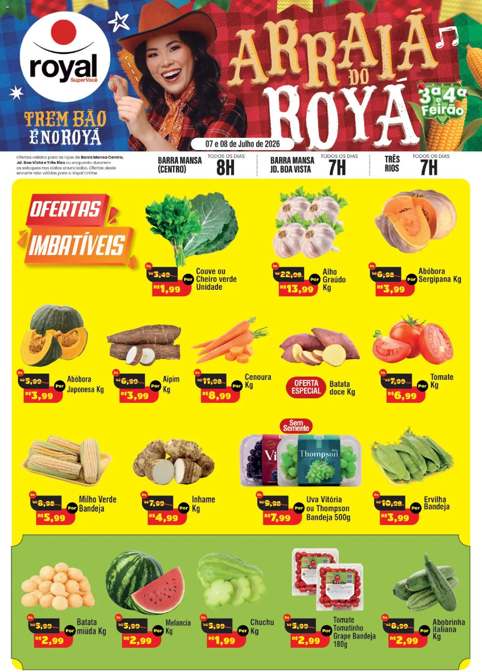 Royal Supermercados Folheto - válido de 07/07/2026 | Página: 1 | Produtos: Chuchu, Aipim, Inhame, Bandeja