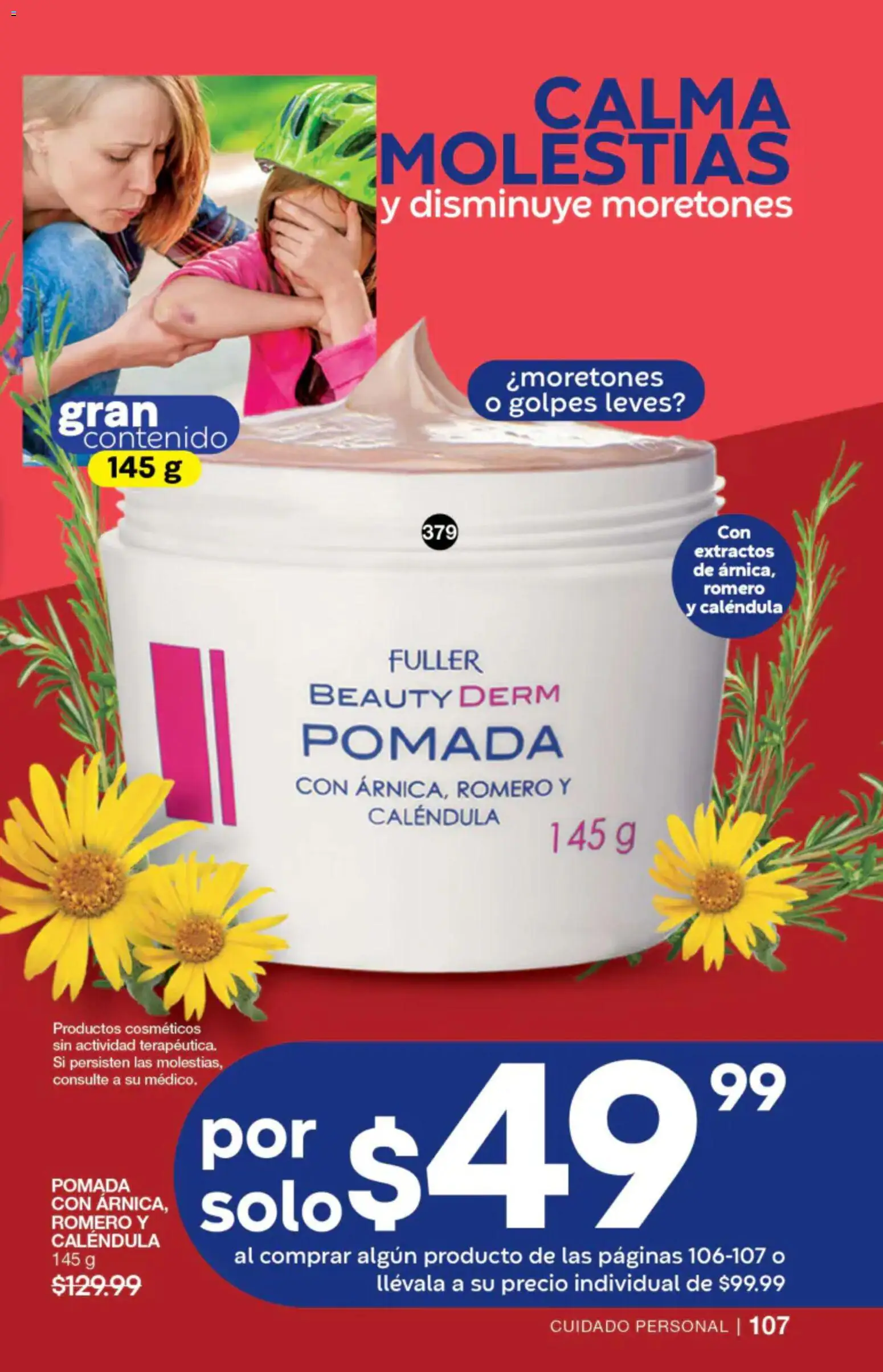 Nuevas ofertas de Fuller válidas en toda la República Mexicana desde el 27/05/2026. ¡Encuentra las mejores ofertas en Fuller campaña 4 2026! | Página: 107