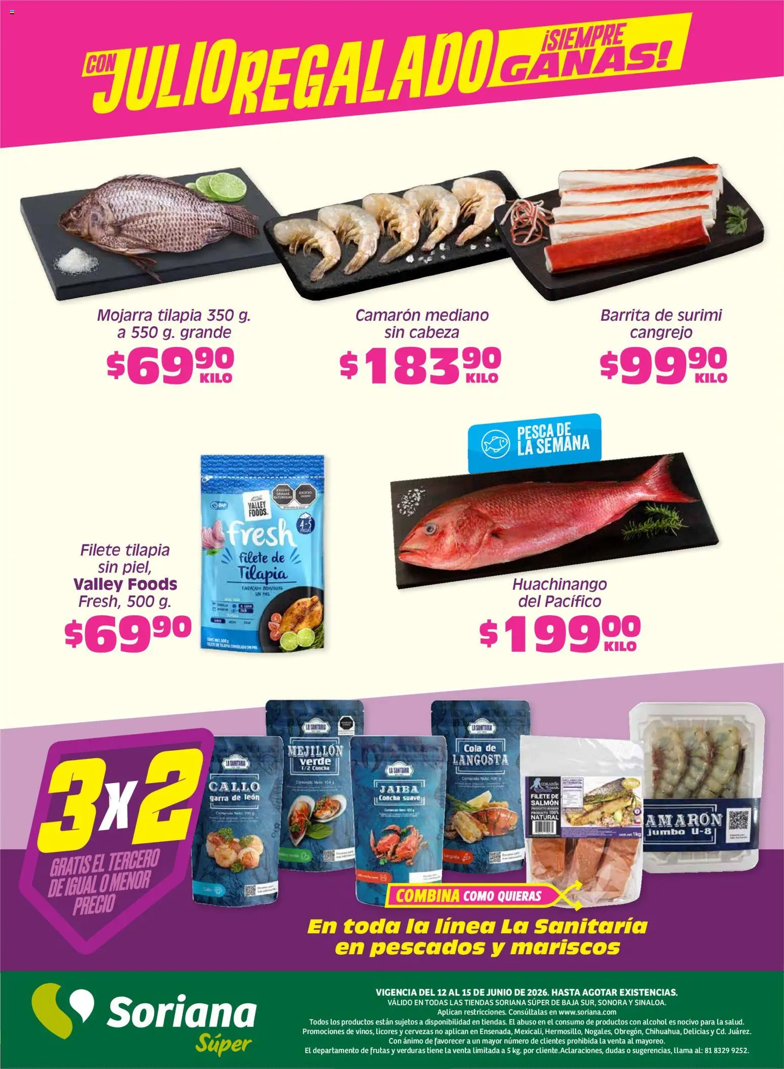 Nuevas ofertas de Soriana válidas en toda la República Mexicana desde el 12.06.2026. ¡Encuentra las mejores ofertas en Soriana Fin de Semana Súper: BCS, Son y Sin! | Página: 6