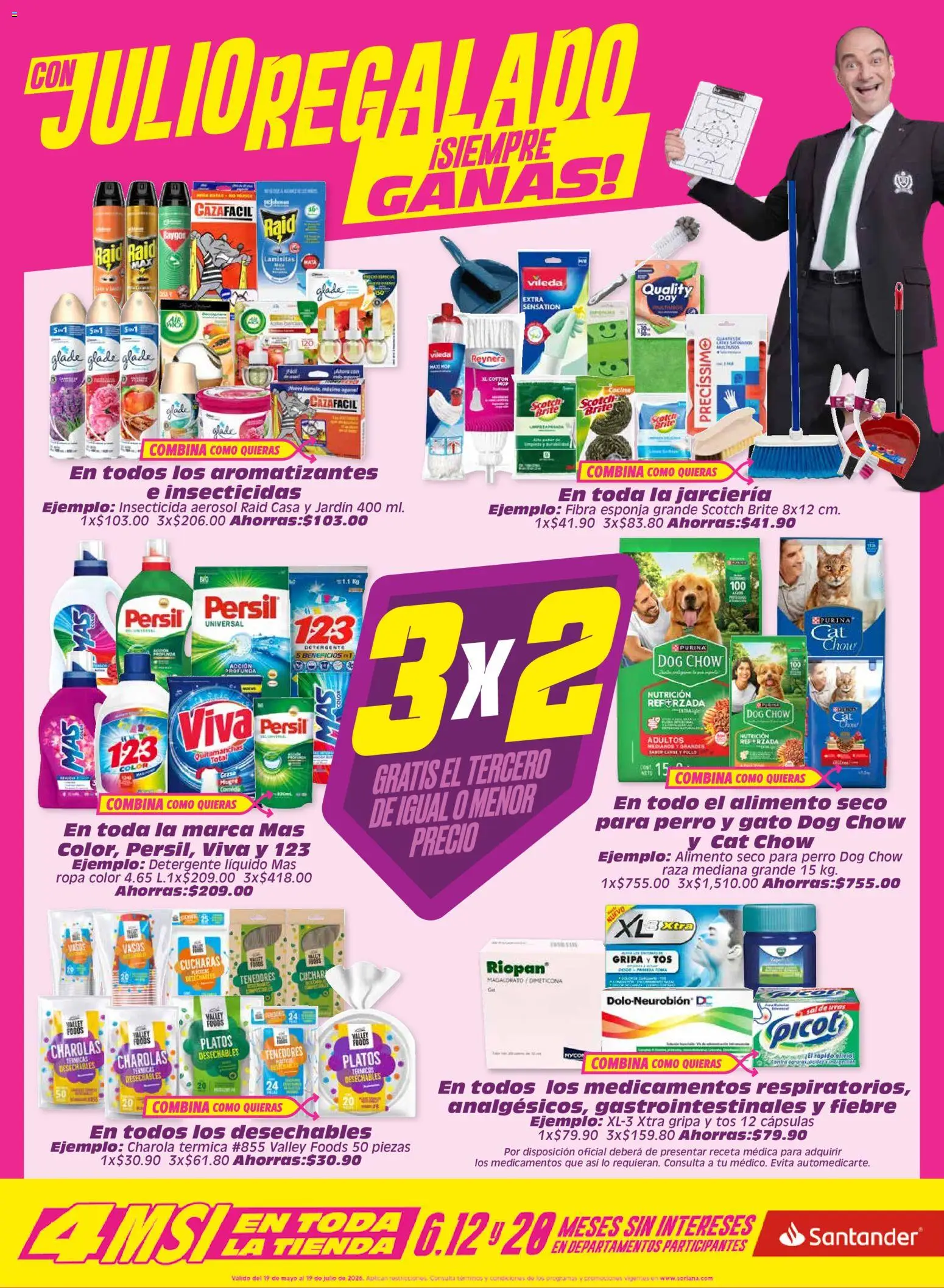 Nuevas ofertas de Soriana válidas en toda la República Mexicana desde el 19.06.2026. ¡Encuentra las mejores ofertas en Soriana Julio Regalado Súper Nacional! | Página: 3