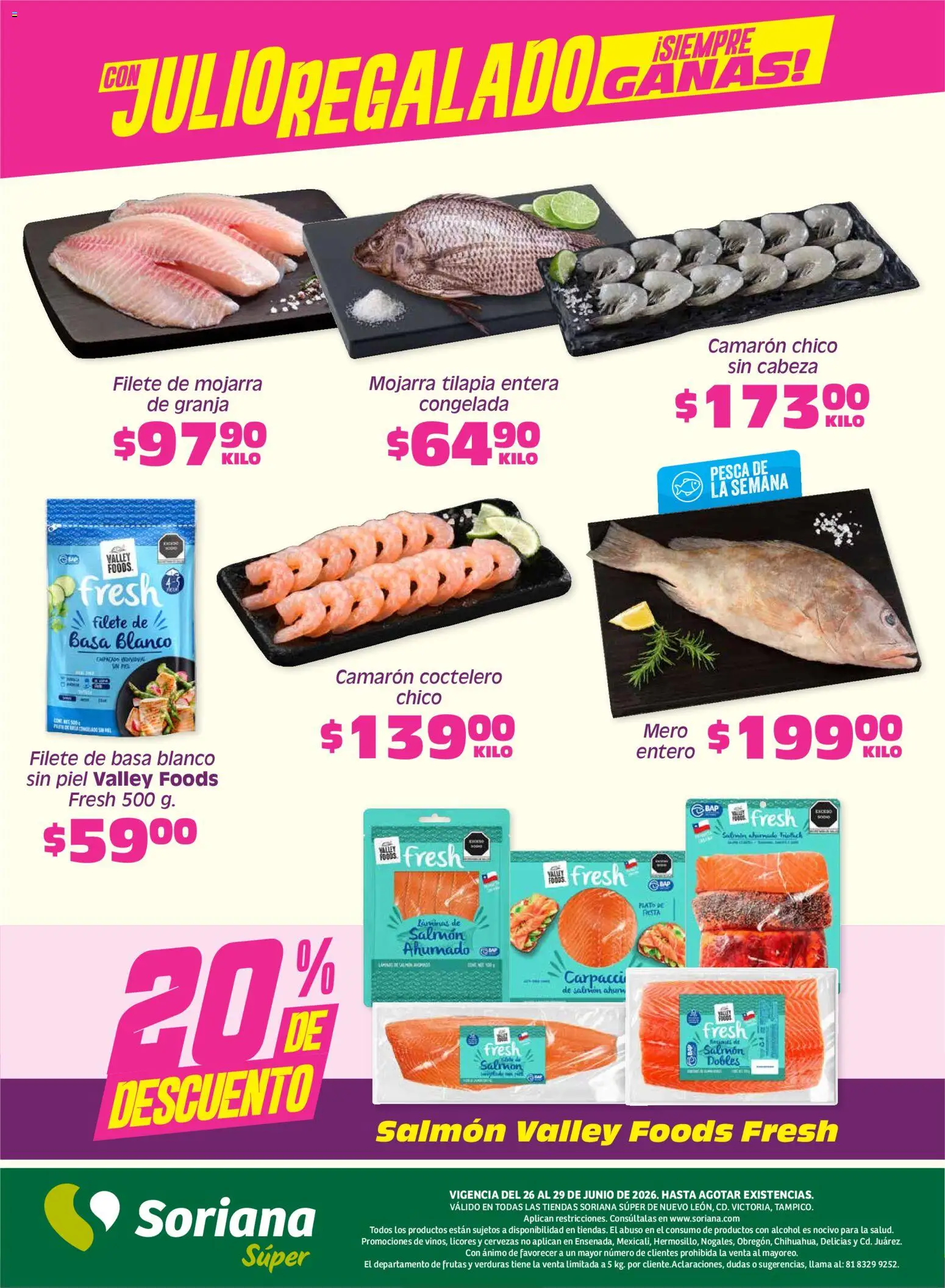 Nuevas ofertas de Soriana válidas en toda la República Mexicana desde el 26/06/2026. ¡Encuentra las mejores ofertas en Soriana Fin de Semana Súper: Nuevo León, Ciudad Victoria y Tampico! | Página: 5
