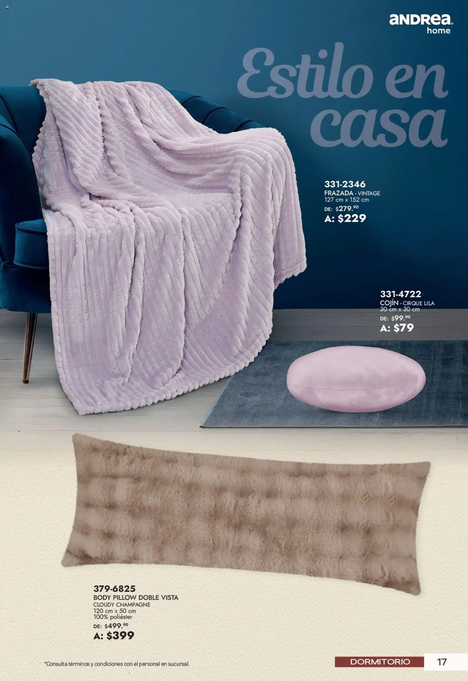 Nuevas ofertas de Andrea válidas en toda la República Mexicana desde el 21/06/2026. ¡Encuentra las mejores ofertas en Andrea catálogo Lo mejor para tu hogar! | Página: 17 | Productos: Champagne, Body
