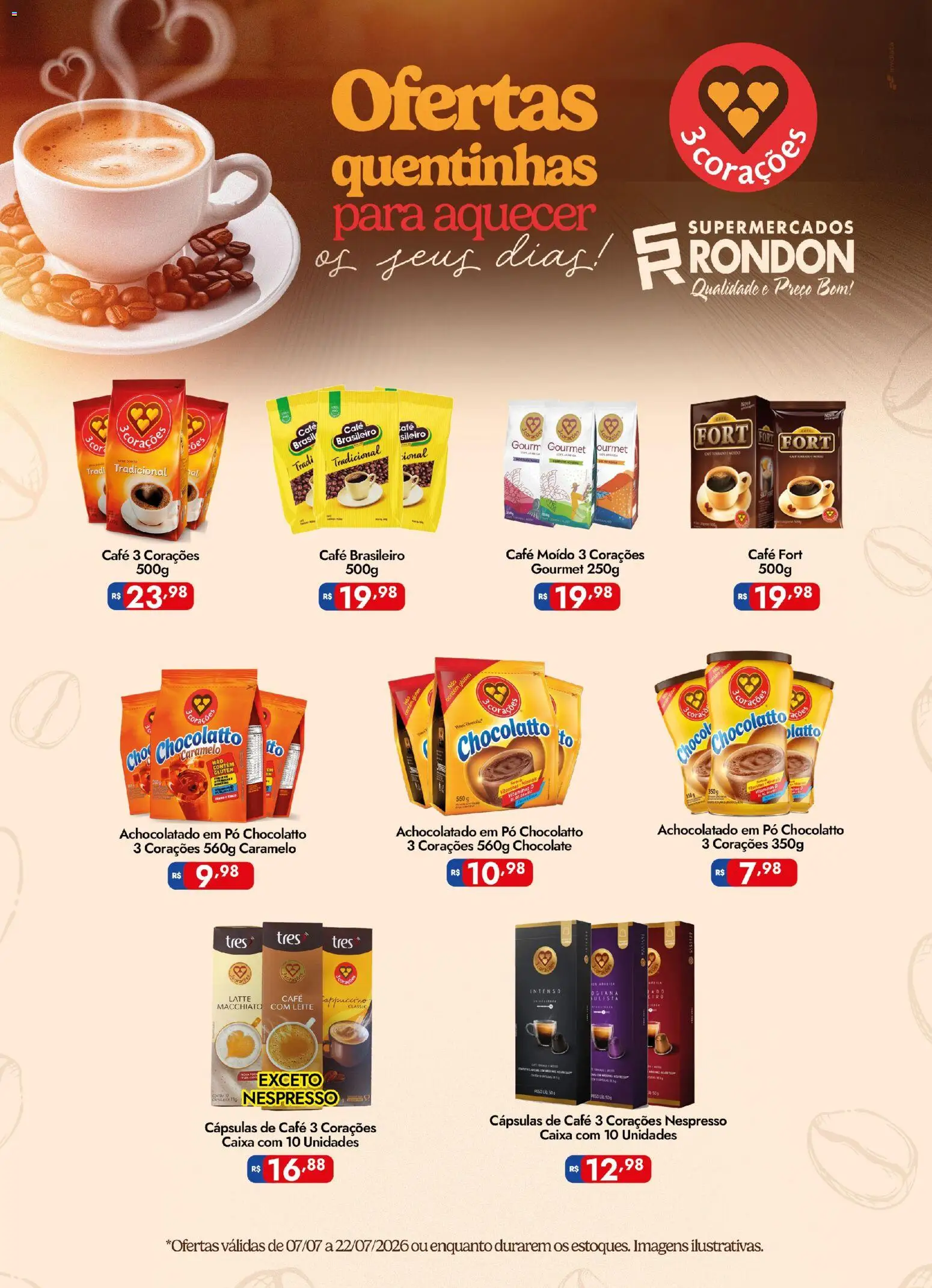 Supermercados Rondon Folheto - válido de 07/07/2026 | Página: 1 | Produtos: Achocolatado, Caixa, Café, Chocolate