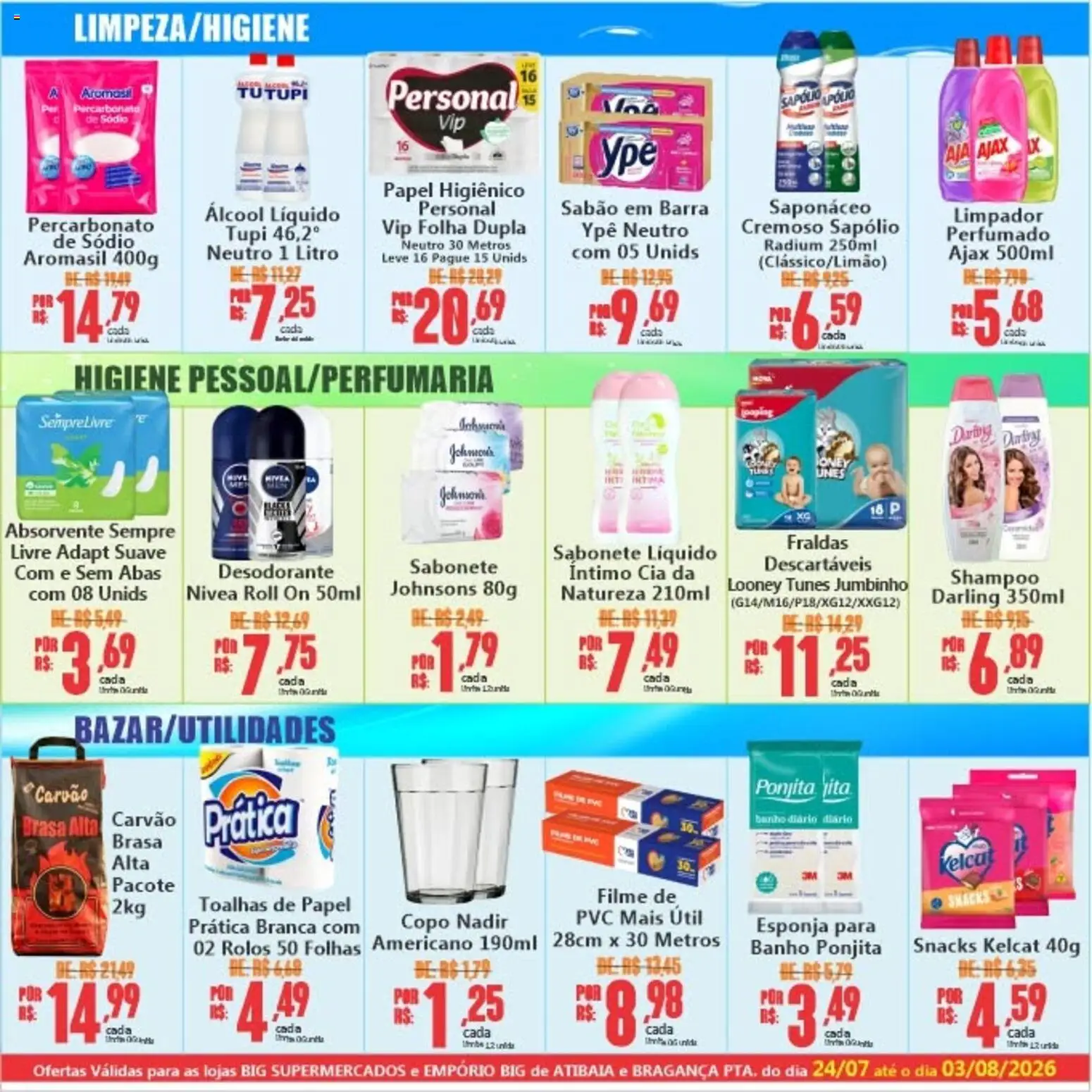 Big Supermercados Folheto - válido de 24/07/2026 | Página: 6 | Produtos: Esponja, Sabão, Sabonete, Saponáceo