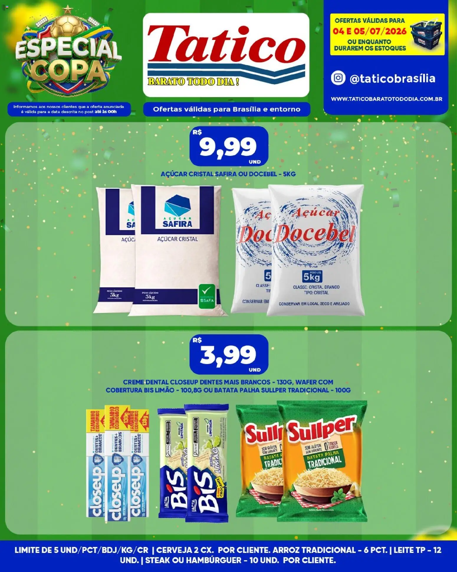 Tatico Folheto - válido de 04/07/2026 | Página: 5 | Produtos: Copa, Batata palha, Açúcar, Creme dental