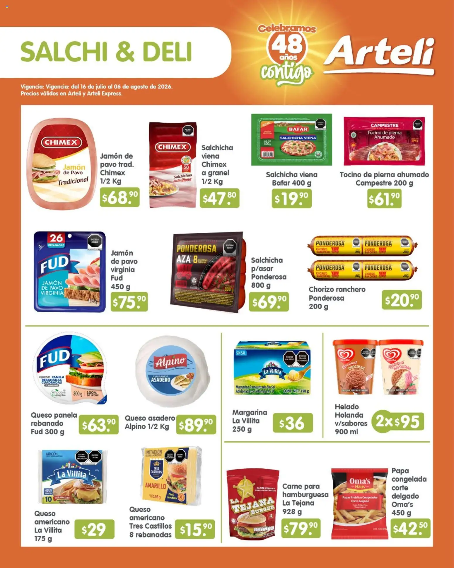 Nuevas ofertas de Arteli válidas en toda la República Mexicana desde el 16/07/2026. ¡Encuentra las mejores ofertas en Arteli folleto Quincenal! | Página: 7 | Productos: Tocino, Sal, Salchicha, Queso