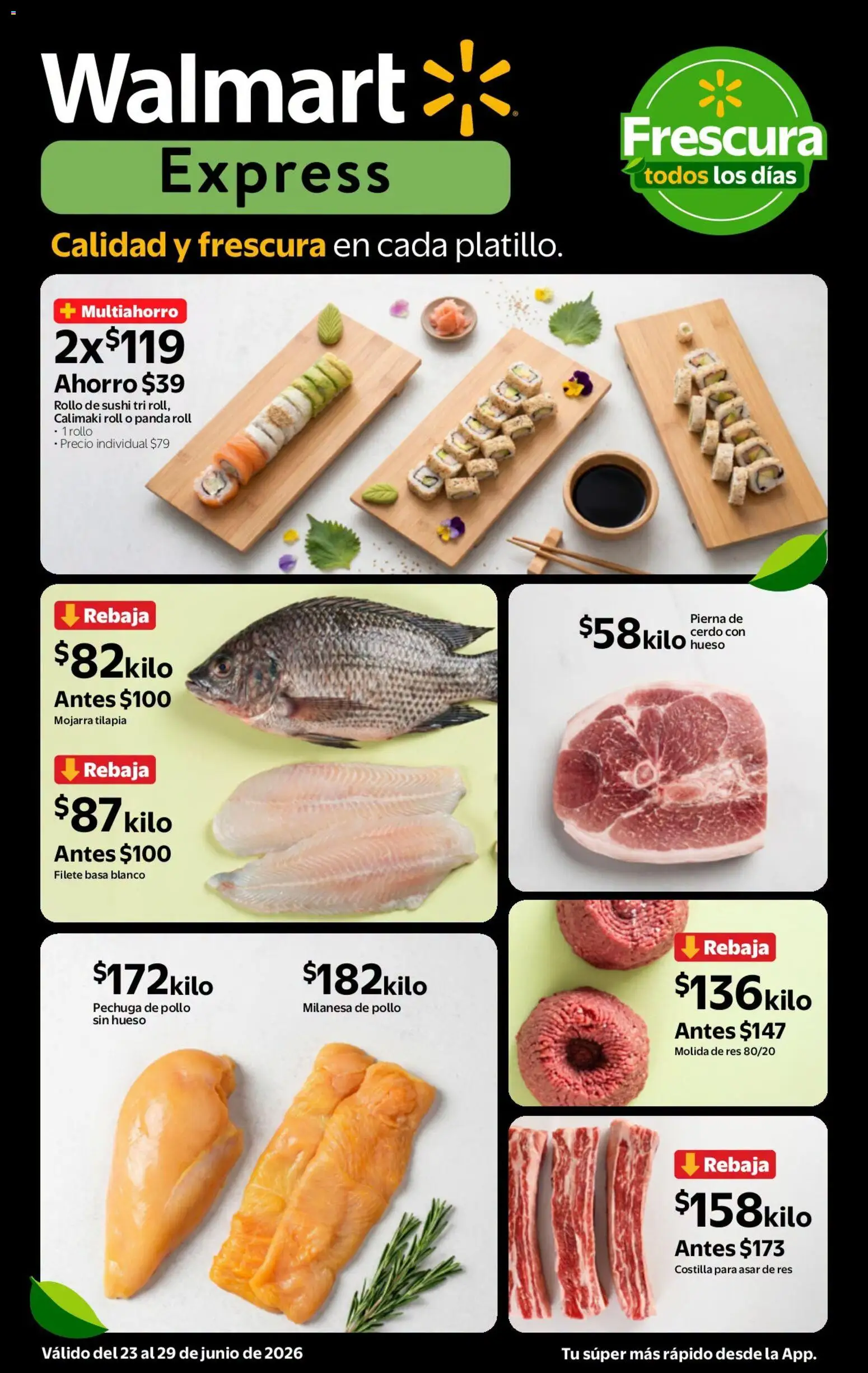 Nuevas ofertas de Walmart Express válidas en toda la República Mexicana desde el 23/06/2026. ¡Encuentra las mejores ofertas en Walmart Express folleto Calidad a precios bajos! | Página: 3 | Productos: Pollo, Milanesa, Cerdo, Res