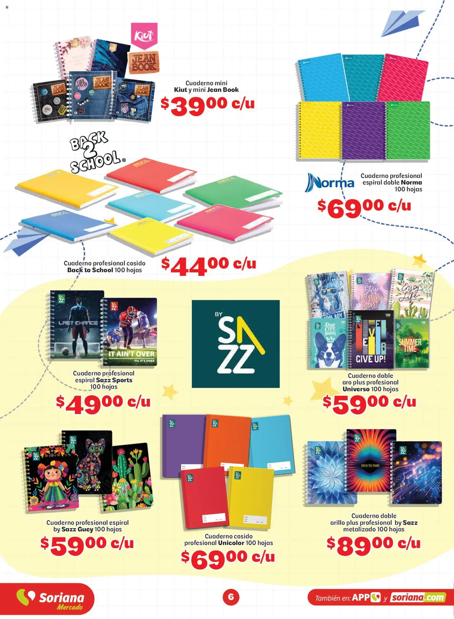 Nuevas ofertas de Soriana válidas en toda la República Mexicana desde el 20/07/2026. ¡Encuentra las mejores ofertas en Soriana Más útiles más ahorro Mercado Nacional! | Página: 6 | Productos: Cuaderno