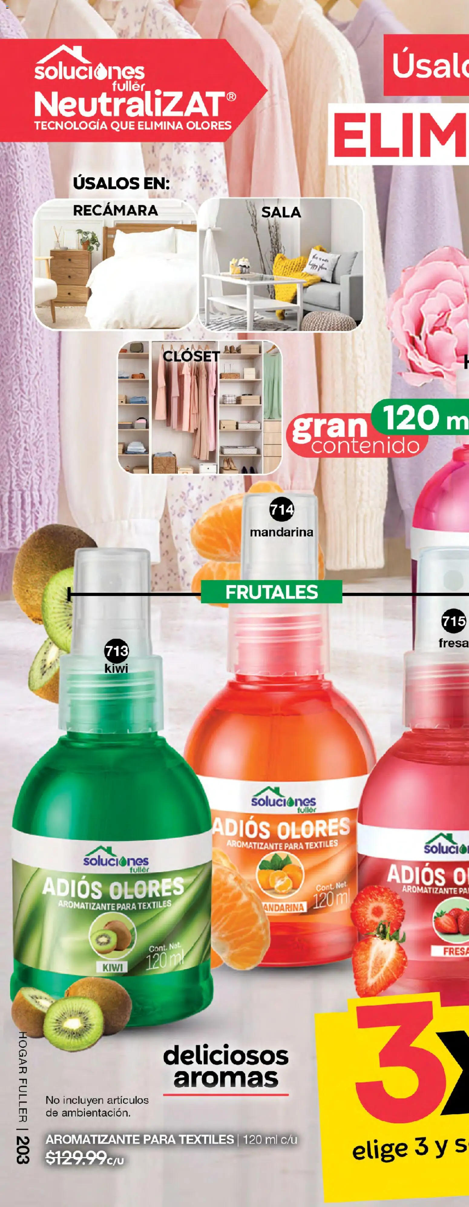 Nuevas ofertas de Fuller válidas en toda la República Mexicana desde el 05/08/2026. ¡Encuentra las mejores ofertas en Fuller campaña 9 2026! | Página: 202 | Productos: Fresa, Kiwi, Clóset, Sala