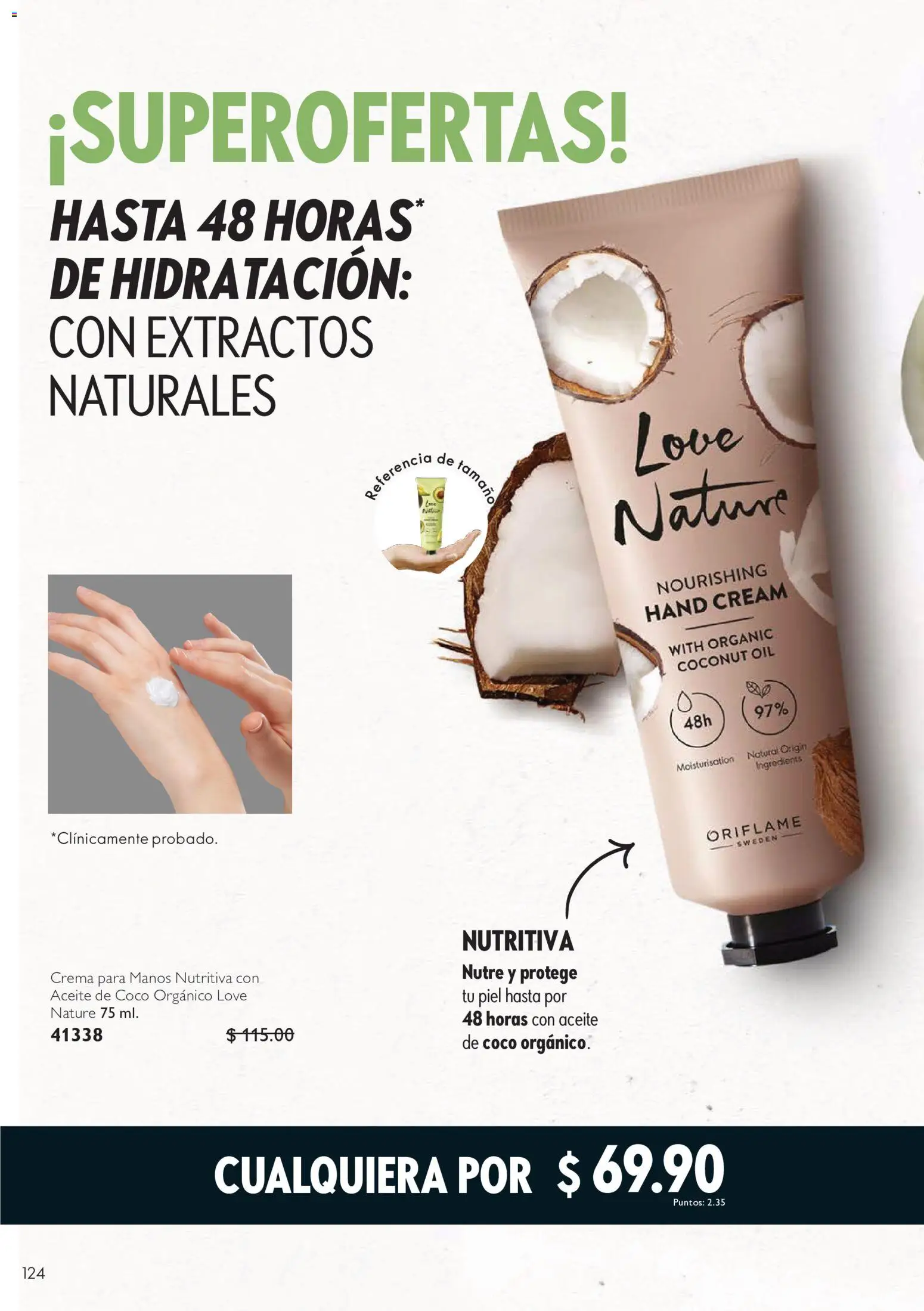 Nuevas ofertas de Oriflame válidas en toda la República Mexicana desde el 03/10/2026. ¡Encuentra las mejores ofertas en Oriflame campaña 14 2026! | Página: 124