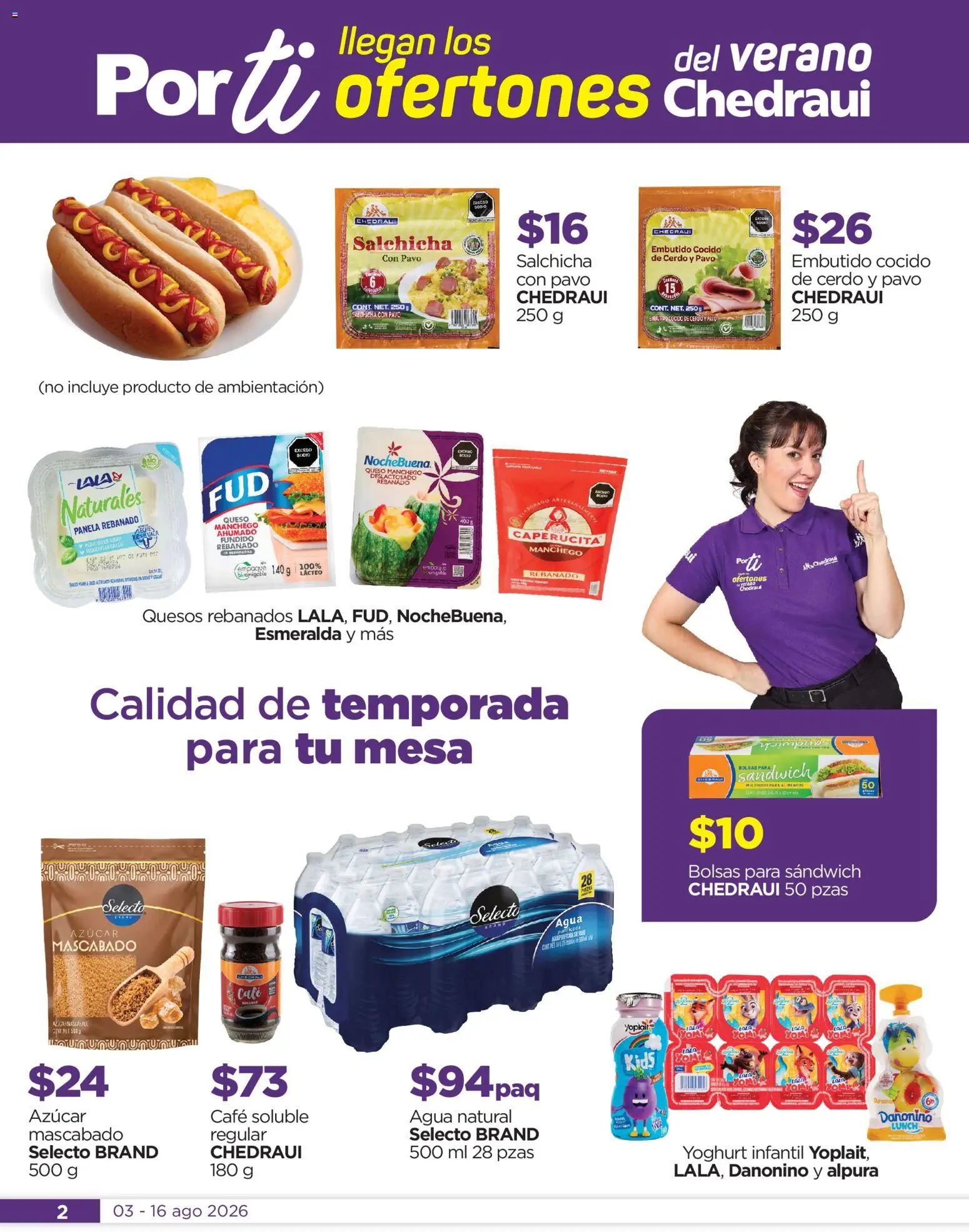 Nuevas ofertas de Chedraui válidas en toda la República Mexicana desde el 03/08/2026. ¡Encuentra las mejores ofertas en Chedraui folleto! | Página: 2