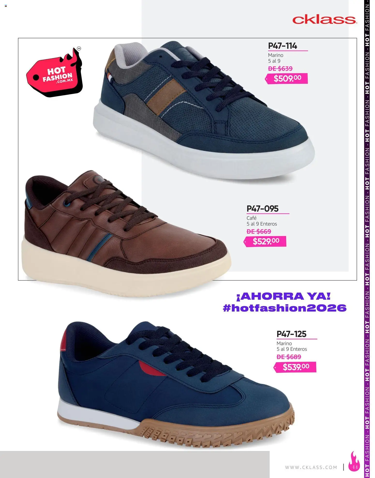 Nuevas ofertas de Cklass válidas en toda la República Mexicana desde el 03/08/2026. ¡Encuentra las mejores ofertas en Cklass catálogo Hot Fashion Calzado! | Página: 45 | Productos: Café