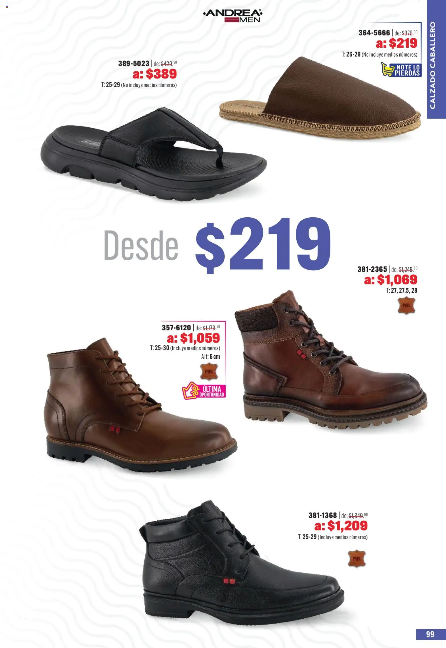 Nuevas ofertas de Andrea válidas en toda la República Mexicana desde el 03.05.2026. ¡Encuentra las mejores ofertas en Andrea catálogo Outlet! | Página: 99