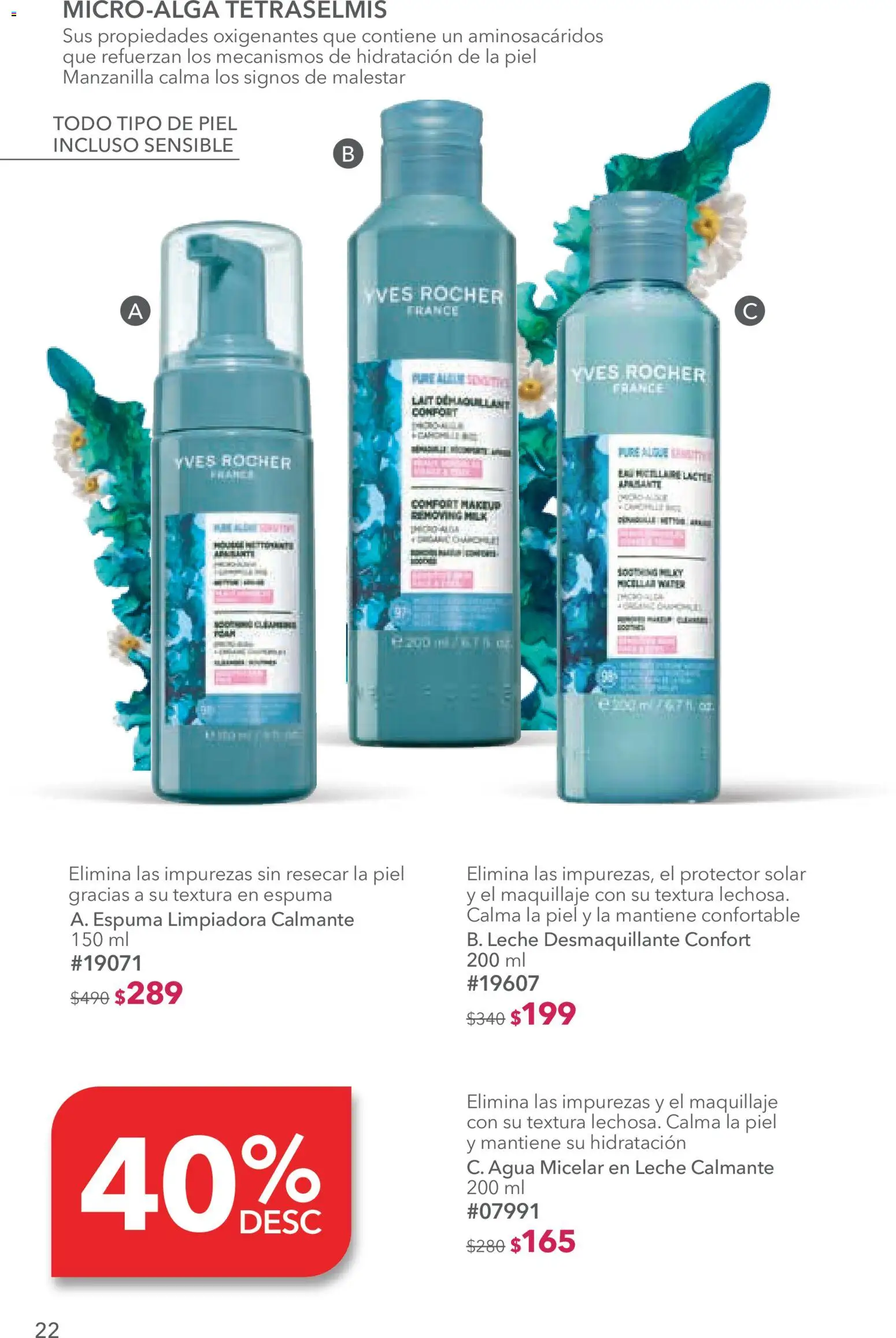 Nuevas ofertas de Yves Rocher válidas en toda la República Mexicana desde el 14/07/2026. ¡Encuentra las mejores ofertas en Yves Rocher campaña 10 2026! | Página: 22 | Productos: Desmaquillante, Espuma, Agua micelar, Protector solar