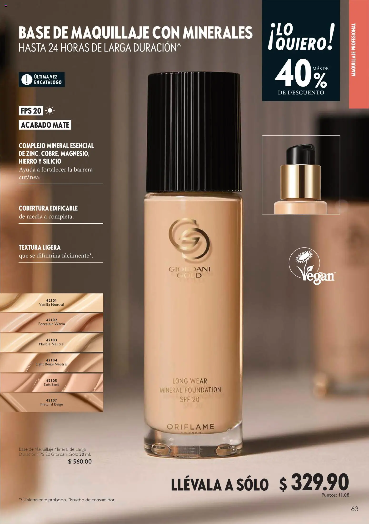 Nuevas ofertas de Oriflame válidas en toda la República Mexicana desde el 22/08/2026. ¡Encuentra las mejores ofertas en Oriflame campaña 12 2026! | Página: 63 | Productos: Base de maquillaje, Mate, Maquillaje