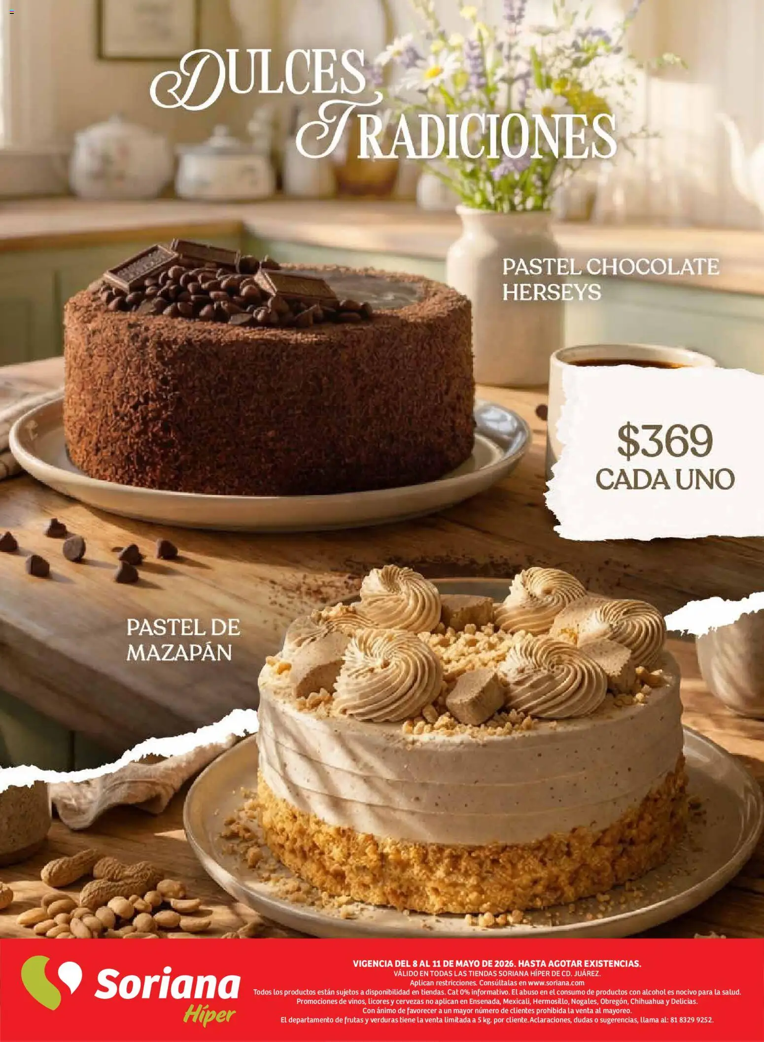 Nuevas ofertas de Soriana válidas en toda la República Mexicana desde el 08.05.2026. ¡Encuentra las mejores ofertas en Soriana Fin de Semana Híper: Juárez! | Página: 6 | Productos: Pastel, Chocolate