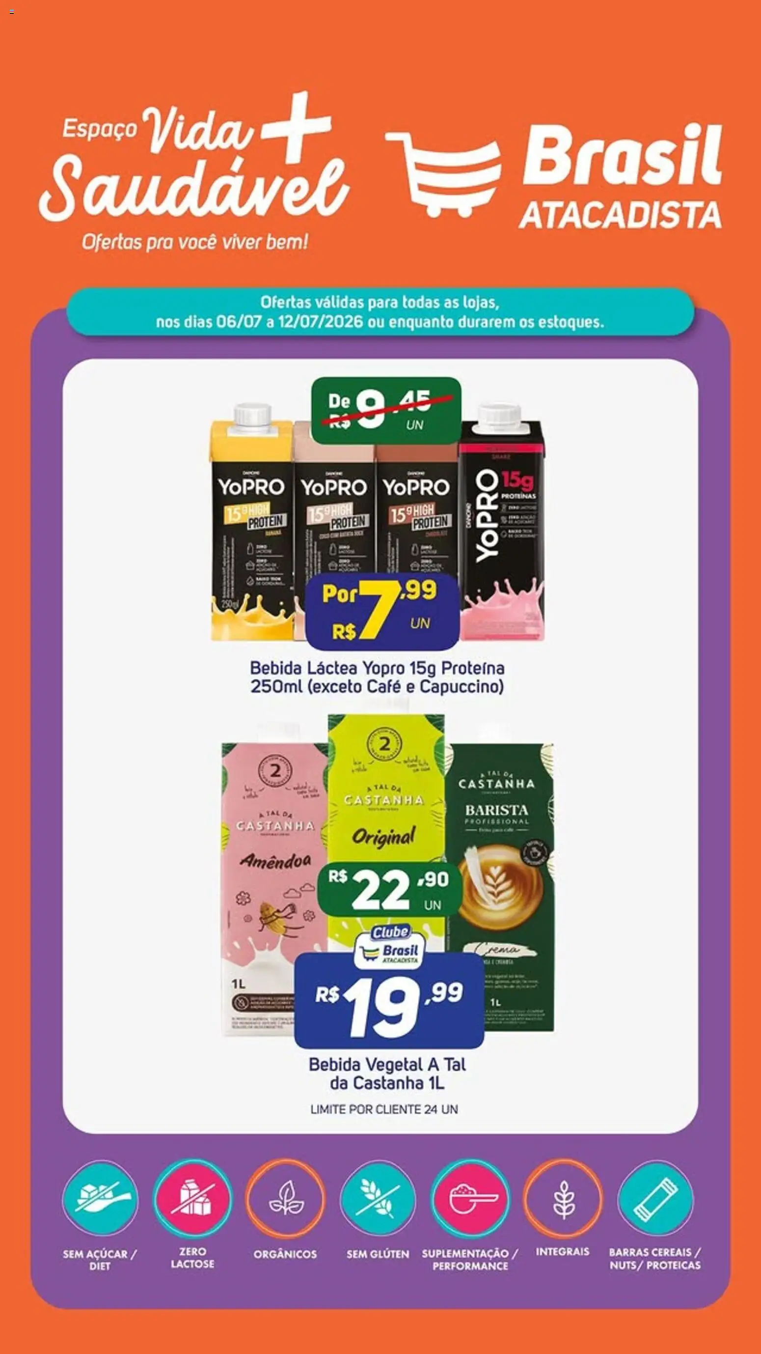 Brasil Atacadista Folheto - válido de 06/07/2026 | Página: 2 | Produtos: Café, Cereais, Bebida, Açúcar