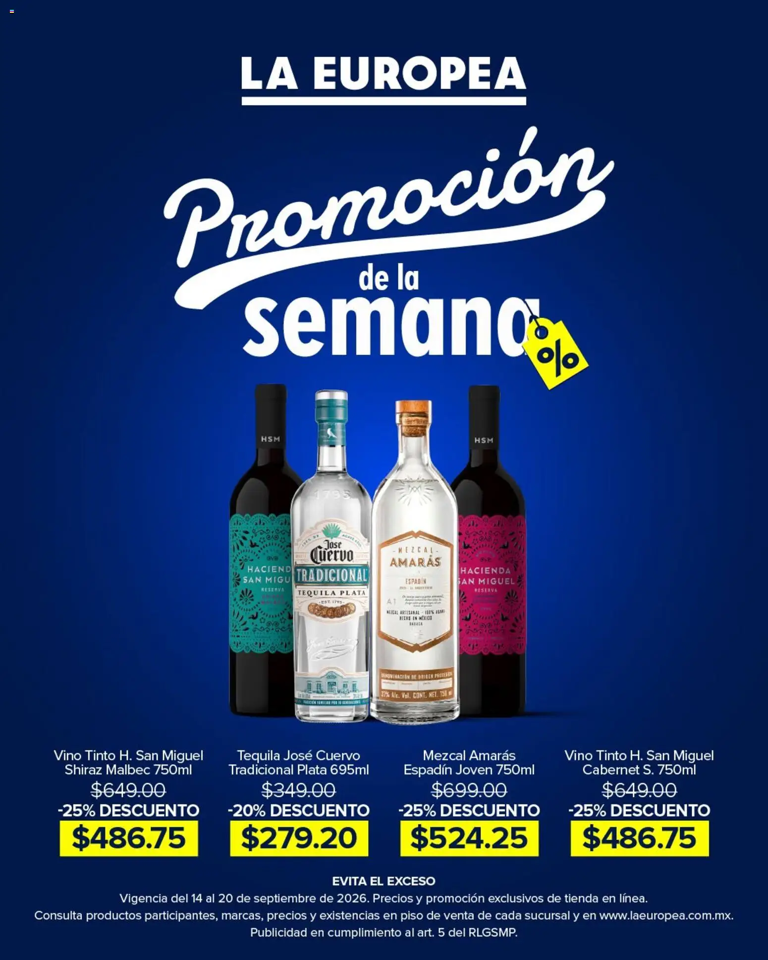 Nuevas ofertas de La Europea válidas en toda la República Mexicana desde el 14/09/2026. ¡Encuentra las mejores ofertas en La Europea catálogo Promoción! | Página: 1 | Productos: Vino tinto, Tequila, Vino