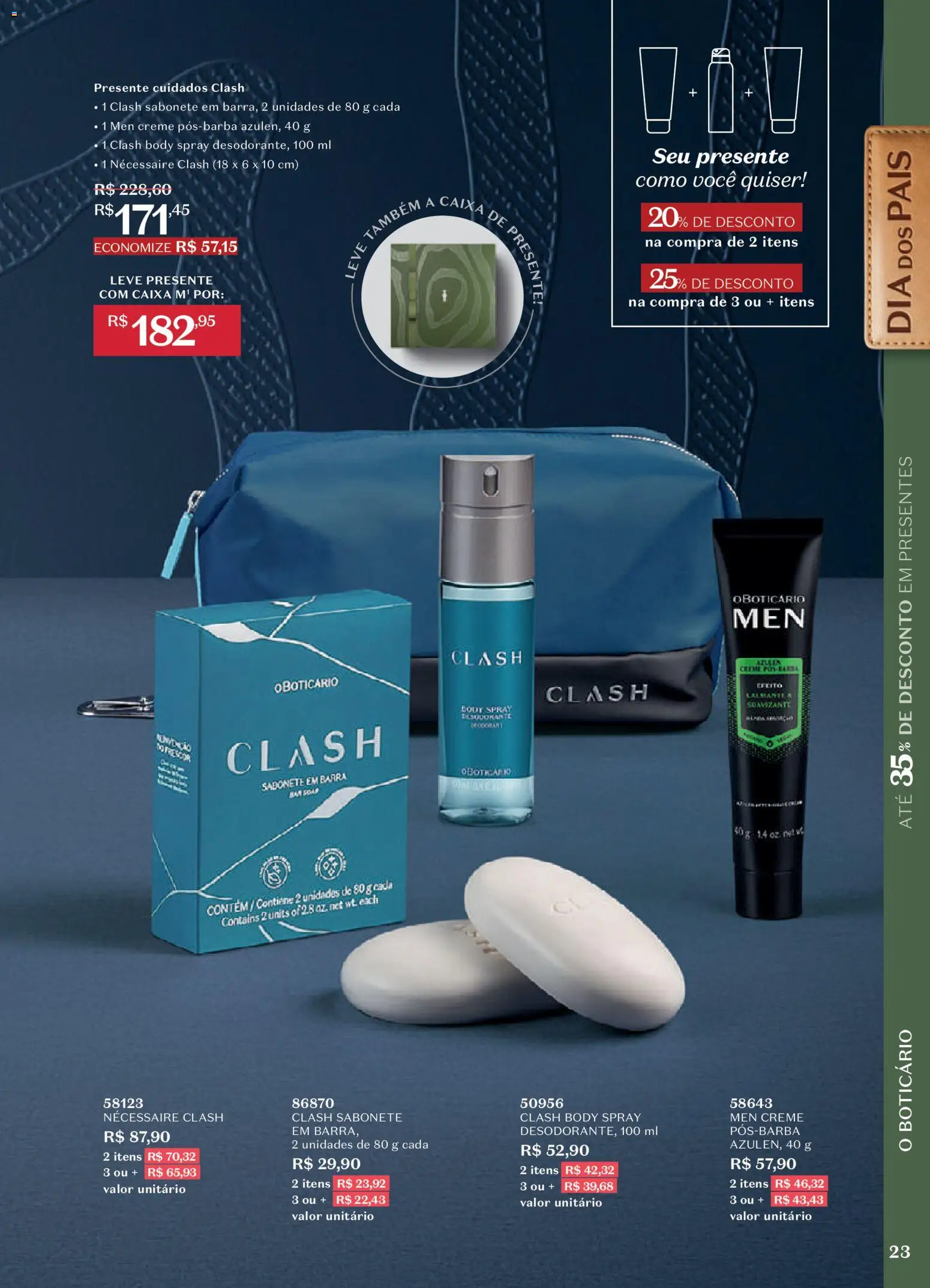O Boticário Folheto - válido de 20/07/2026 | Página: 25 | Produtos: Necessaire, Caixa, Creme, Lixa