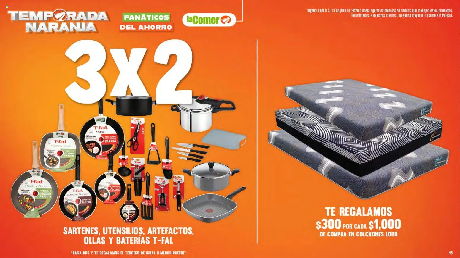 Nuevas ofertas de La Comer válidas en toda la República Mexicana desde el 08/07/2026. ¡Encuentra las mejores ofertas en La Comer folleto! | Página: 15 | Productos: Aceite, Cocina, Té