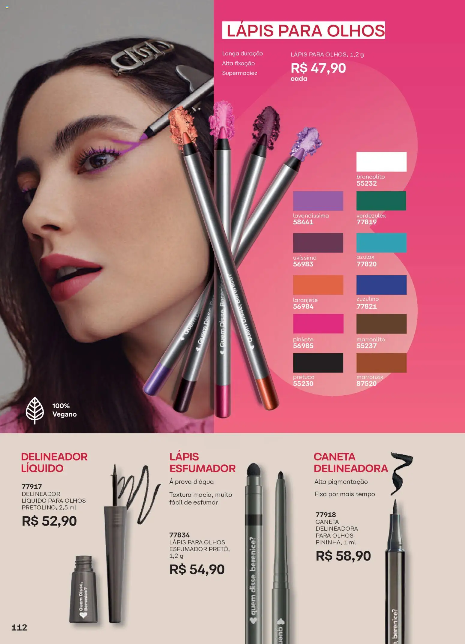 O Boticário Folheto - válido de 20/07/2026 | Página: 114 | Produtos: Delineador, Lápis, Caneta