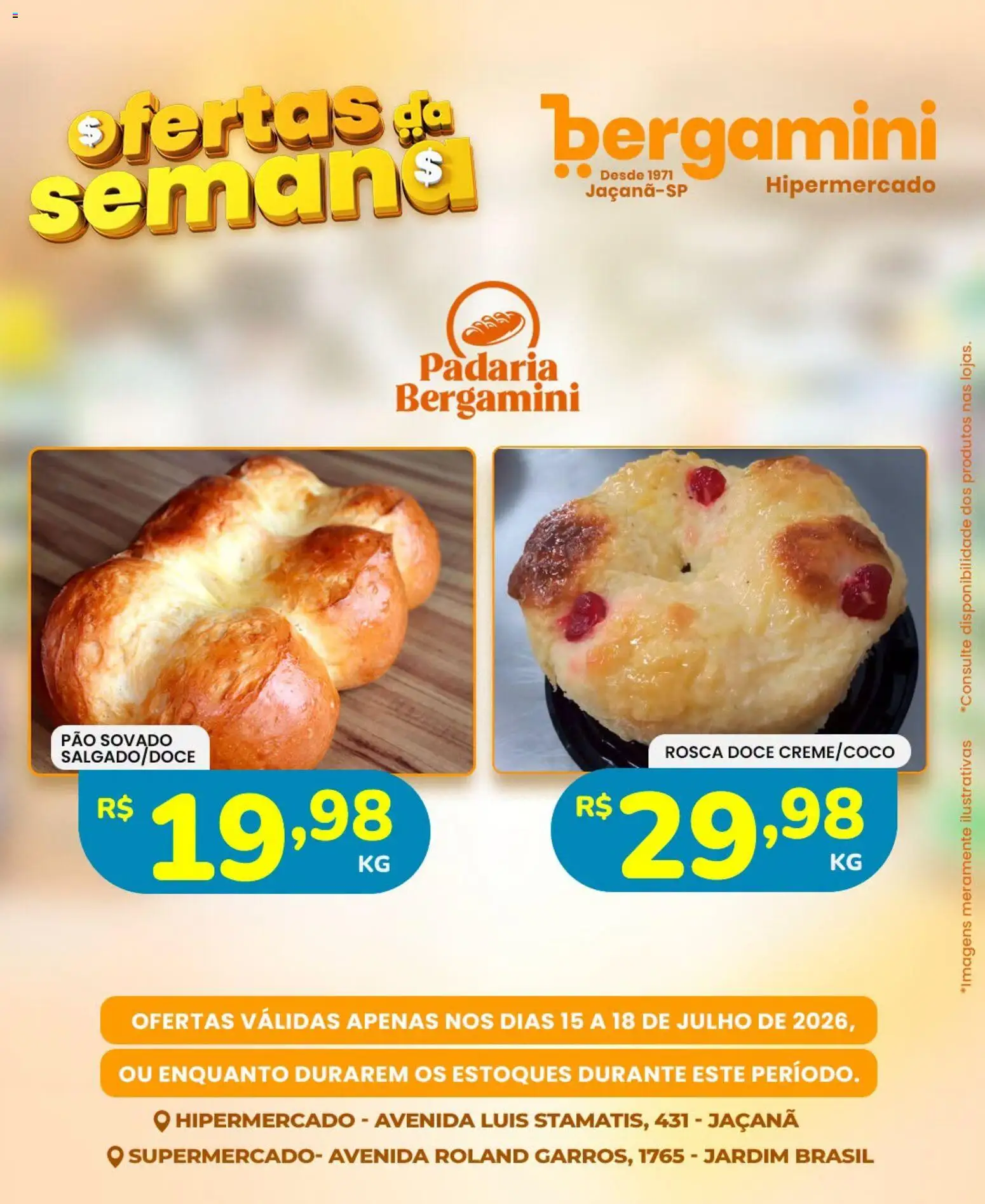 Supermercado Bergamini Folheto - válido de 15/07/2026 | Página: 23 | Produtos: Pão