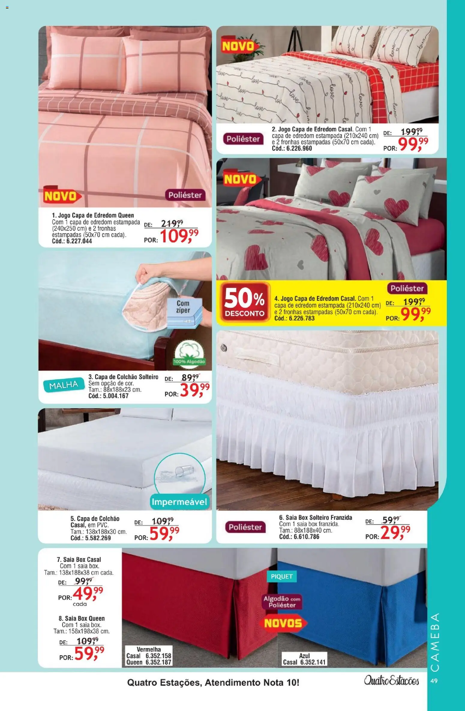 Quatro Estações Folheto - válido de 01/08/2026 | Página: 49 | Produtos: Edredom, Colchão, Saia, Capa de colchão